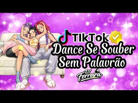 Dance Se Souber ~ Sem Palavrão {TikTok 2026}  Not Clean 