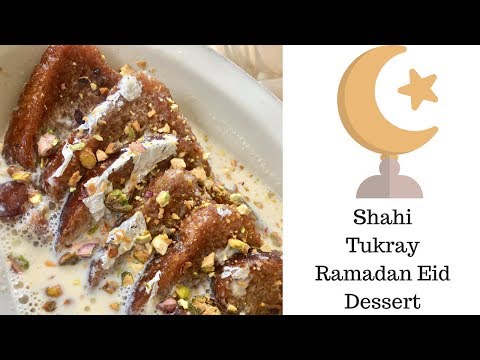 Shahi Tukray Ramadan Eid Delicacy Dessert