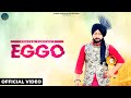 EGGO Official Video Punjab Cheema Sekhon Sahb Pb 13 Records New Punjabi Song 2023