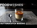 Butterscotch Budino  - Now 100% Scotch Free