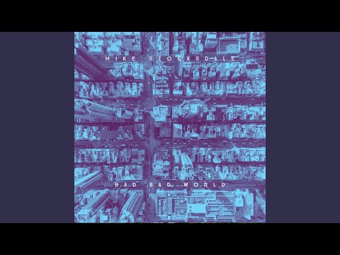 Bad Bad World