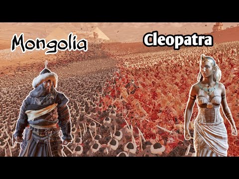 The Clash Between 100,000 Mongolian Warriors and Cleopatra's Army - Ultimate Epic Battle Simulator