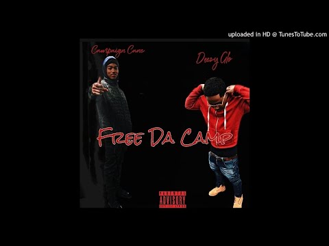 Campaign Cane x Deezy Glo - Free Da Camp