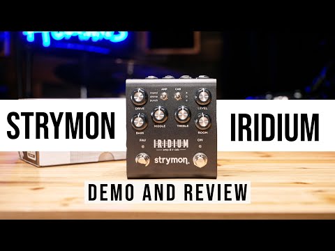Strymon Iridium Demo and Review