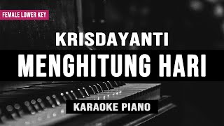 Download lagu Menghitung Hari - Krisdayanti (Karaoke Piano) Lower Key mp3 Download lagu Menghitung Hari - Krisdayanti (Karaoke Piano) Lower Key mp3
