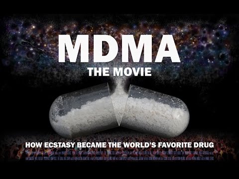 MDMA The Movie -  A Drug Policy Reform Documentary