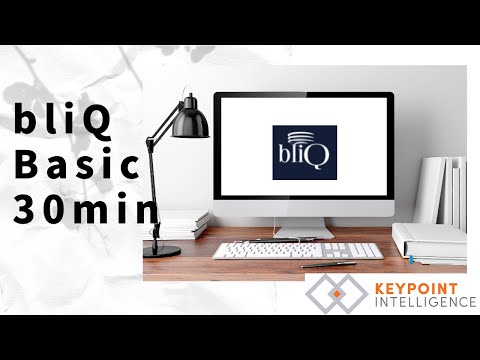 【bliQ】 30-Minute Quick Review on bliQ Basic