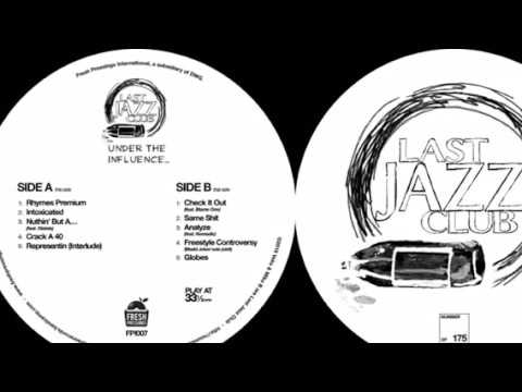 Last Jazz Club - Analyze (Ft Nomadic) Album out now