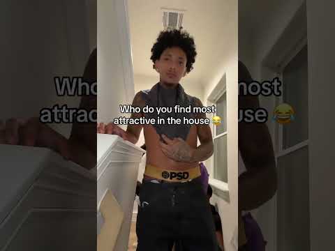 Who do you find most attractive in the house 😂❤️