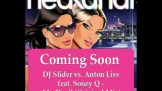 DJ Slider vs Anton Liss feat Soozy Q - Mr Devil (Original Mix)