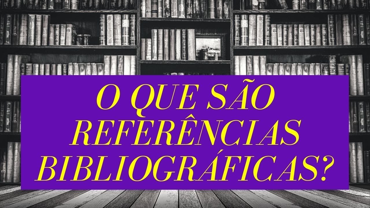O que são referências bibliográficas