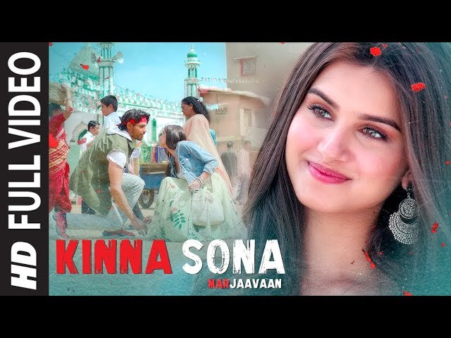 Kinna Sona Tenu Rab Ne Banaya Lyrics English Translation – Marjaavaan | Jubin Nautiyal