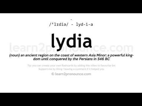Pronunciation of Lydia | Definition of Lydia