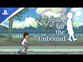 A Space for the Unbound | Teaser Trailer | PS4