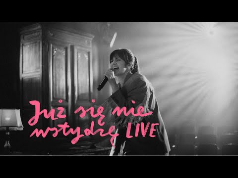 Już się nie wstydzę LIVE || Trasa “Już się nie wstydzę”