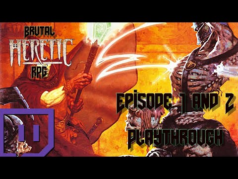 Brutal Heretic - Episodes 1 and 2