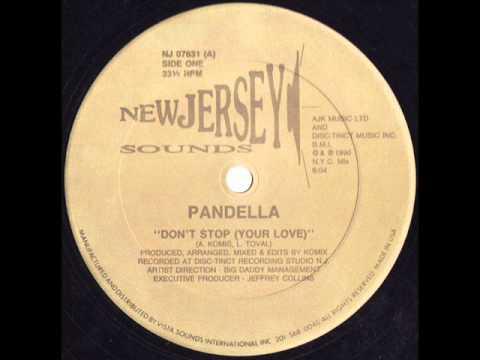 PANDELLA - DON'T STOP (YOUR LOVE)