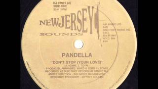 PANDELLA - DON'T STOP (YOUR LOVE)