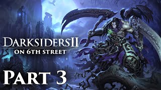 A Fortunate Side-Effect | Darksiders II Part 3