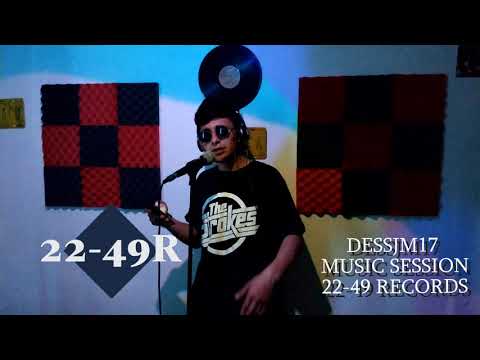DESSJM17 - 22-49 RECORDS Music Sessions!!