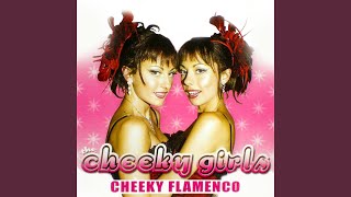 Cheeky Flamenco (Magic Dance Mix)