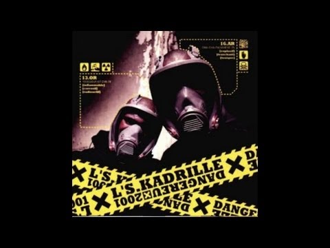 L'S.kadrille - J'viens d'la ou (son)