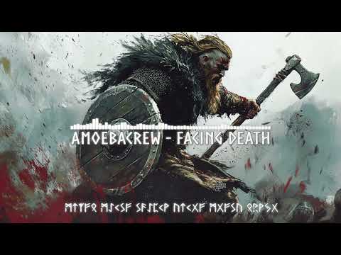 Amoebacrew - Facing Death | Viking music | Meditaion music | Epic war music