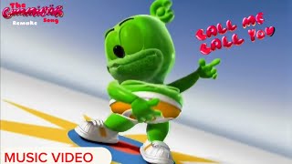 Call Me Call You [REMAKE] [MUSIC VIDEO] Osito Gominola Gummibär The Gummy Bear