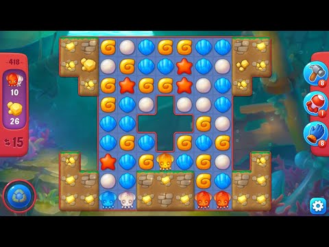 fishdom LEVEL 418 HARD