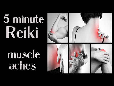 Reiki For Muscle Aches l 5 Minute Session l Healing Hands Series