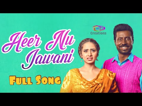 Heer Nu Jawani Kala Sha Kala Binnu Dhillon Sargun Mehta Full Song