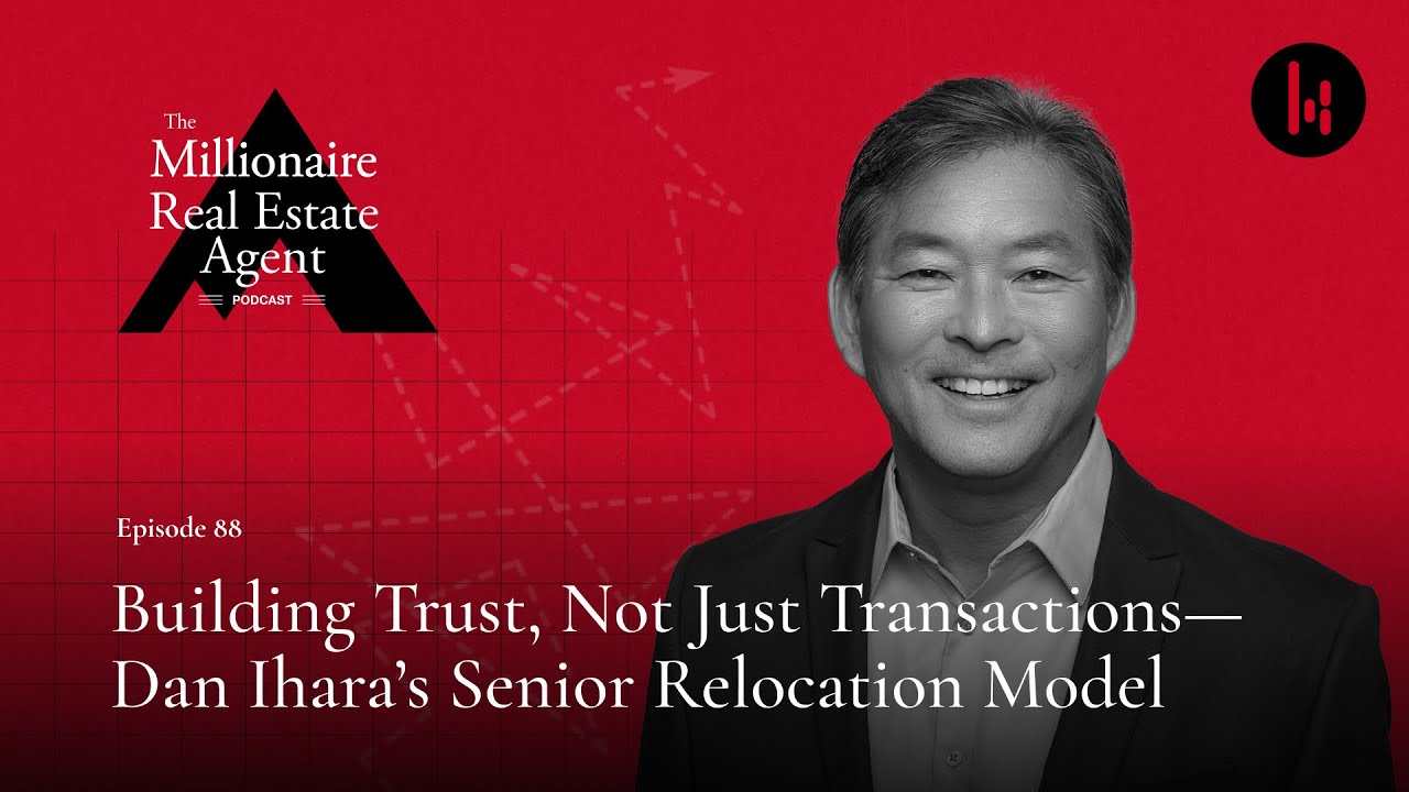 Serve the Fastest-Growing Real Estate Demographic With Dan Ihara | The MREA Podcast (EP.88)