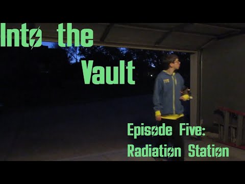 Into the Vault: Vault 12 - Radiation Station