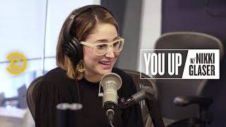 Gaby Dunn on How to Say No to Your Parents - You Up w/ Nikki Glaser