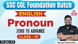SSC CGL Foundation Batch | SSC CGL English by Bhragu | Pronoun Zero to Advance Class - 1
