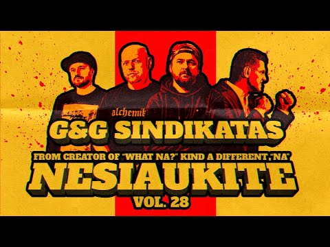 Nesiaukite vol. 28. - G&G Sindikatas
