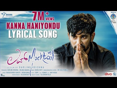 Love Mocktail - Kanna Haniyondhu (Lyric Video) - Krishna, Milana | Raghu Dixit | Raghavendra Kamath