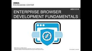MBS1018 - Enterprise Browser Development Fundamentals - Part 1