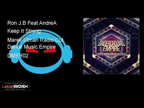 Ron J.B Feat AndreA - Keep It Strong (Marek Ulman Radio Cut)