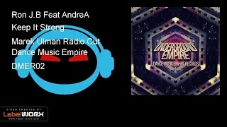 Ron J.B Feat AndreA - Keep It Strong (Marek Ulman Radio Cut)