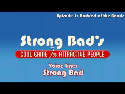 Strong Bad (Episode 3) - Voice Lines from Strong Bad's Cool Game for Attractive People
