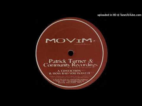 Patrick Turner & Community Recordings-Conviction