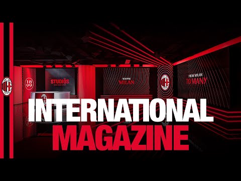 AC Milan International Magazine | Milan TV Shows exclusive
