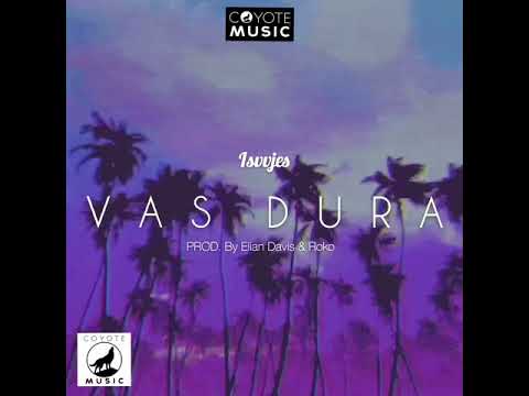 Isaajes - Vas Dura (coyote music) Elian Davis & Roko