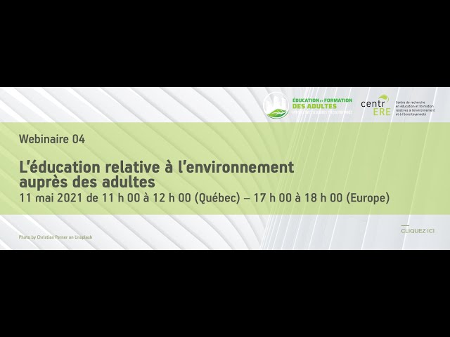 Webinaire de la Revue ERE: «L’éducation relative à l’environnement auprès des adultes»