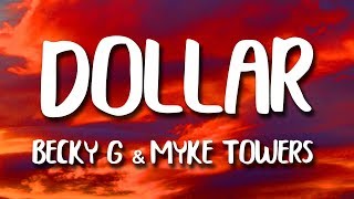 Becky G Myke Towers - Dollar (Letra)  - Duration: 