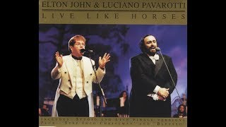 Elton John &amp; Luciano Pavarotti - Live Like Horses (Finale) with Eric Clapton, Live in Italy 1996