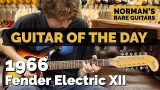 Video thumbnail for Guitar of the Day: 1966 Fender Electric XII | Norman's Rare Guitars by Normans Rare Guitars