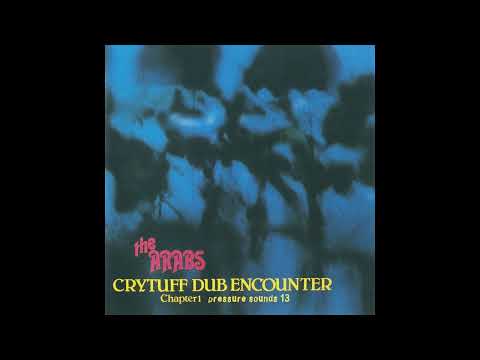 Prince Far I & The Arabs – Crytuff Dub Encounter Chapter 1 (Full Album) (1978)