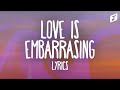 Olivia Rodrigo - love is embarrassing (Lyrics)